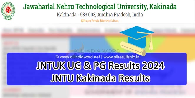 JNTUK UG & PG Special Exam Results 2024 - JNTU Kakinada